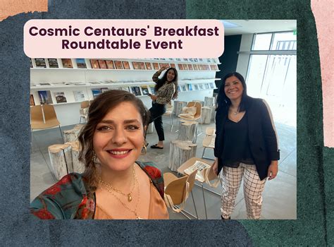 Cosmic Centaurs' Breakfast Roundtable Event - January 2023