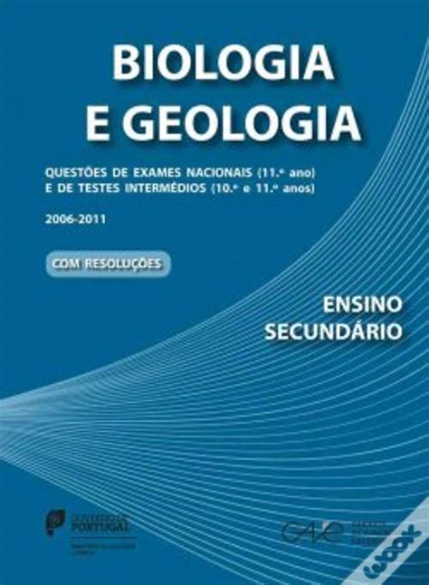 Biologia e Geologia Questões de Exames Nacionais 11 º ano e de