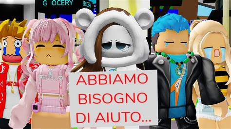 IO E I MIEI AMICI DI ROBLOX ABBIAMO BISOGNO DI AIUTO YouTube