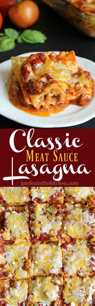 Classic Meat Sauce Lasagna | Garden in the Kitchen