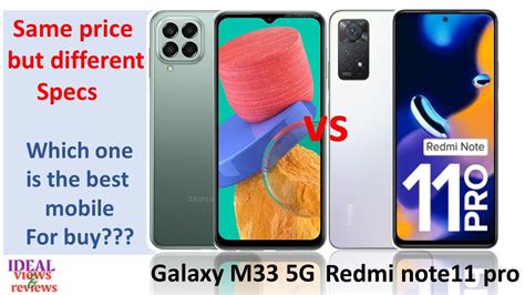 Samsung Galaxy M33 5g Vs Xiaomi Redmi Note 11 Pro Review Youtube