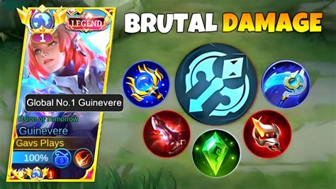 Top Global Guinevere Brutal Damage Build Guinevere Best Build