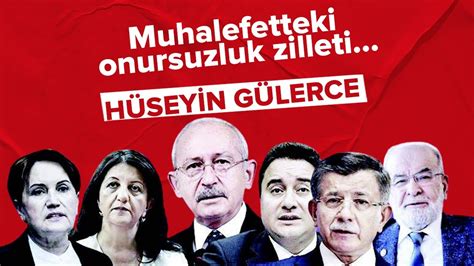 Muhalefetteki onursuzluk zilleti Hüseyin Gülerce 06 11 2021