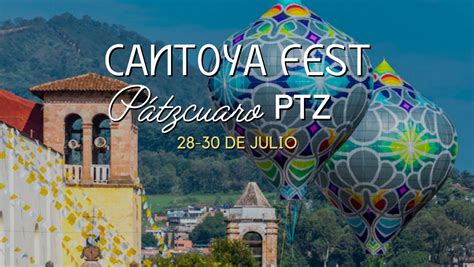 Cantoya Fest Pátzcuaro 2023 Programa de actividades