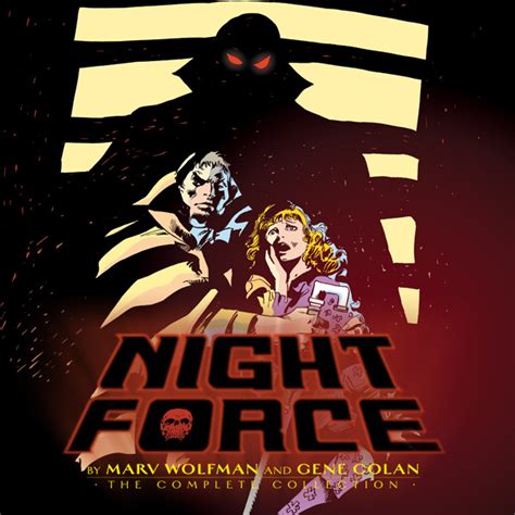 Night Force By Marv Wolfman The Complete Series Dc Comics Series