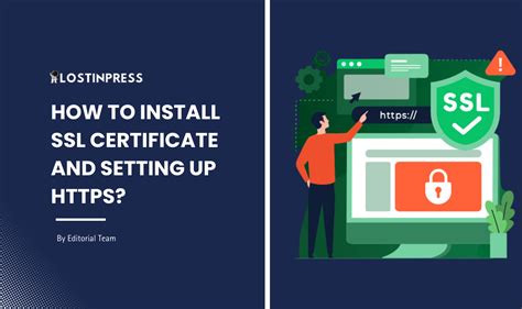 How To Install Ssl Certificate And Setting Up Lost In Press