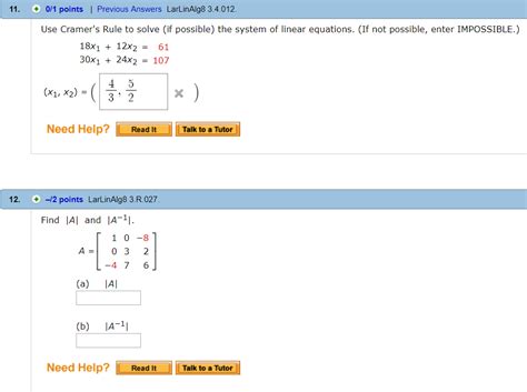 Solved Use Cramers Rule To Solve If Possible The System