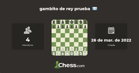 Gambito De Rey Prueba Clube De Xadrez Chess