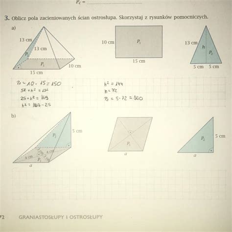 3b Oblicz pola zacieniowanych ścian ostrostupa Skorzystaj z rysunków