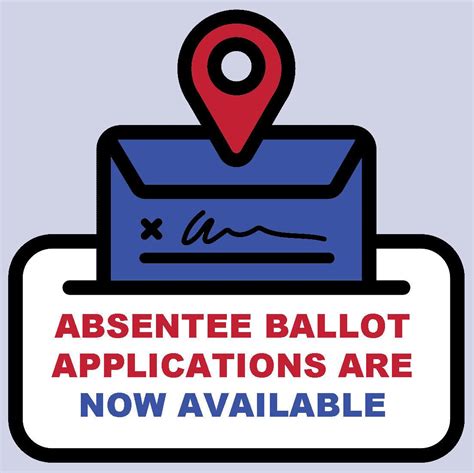 2024 Absentee Ballot Applications Now Available Society