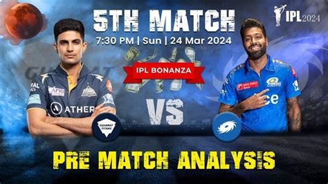 Ipl Gujarat Titans Vs Mumbai Indians Th Match Prediction Gt Vs