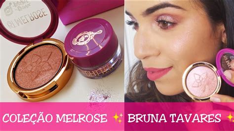 TESTANDO ILUMINADOR E GLITTER DA COLEÇÃO MELROSE Linha Bruna Tavares