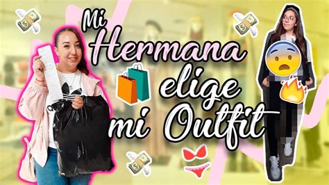 MI HERMANA COMPRA MI OUTFIT COMPLETO Ingenio KD YouTube