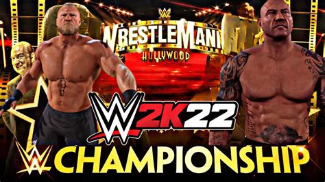 Wwe 2k22 Promo Brock Lesnar Vs Batista Wrestlemania 39 Dream Match Youtube