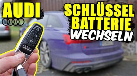 AUDI SCHLÜSSEL BATTERIE WECHSELN A6 C8 S6 RS6 A4 B9 S4 RS4