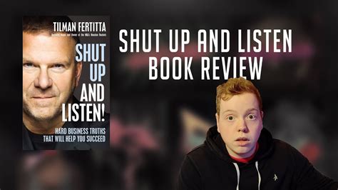 Shut Up And Listen Book Review Youtube