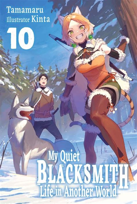 My Quiet Blacksmith Life In Another World Volume 10 Kajiya De