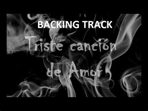 Triste Cancion De Amor Backing Track Sin Guitarra C Voz La Renga