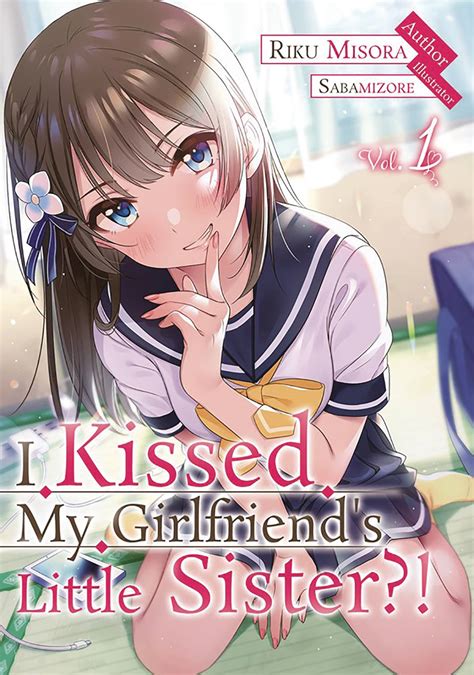 FEB229647 - KISSED GIRLFRIENDS LITTLE SISTER L NOVEL VOL 01 - Previews