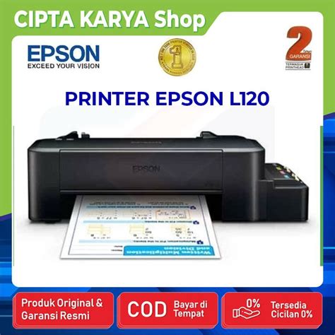 Jual Printer Epson L120 Series Garansi Resmi Epson 2 Tahun Only Print