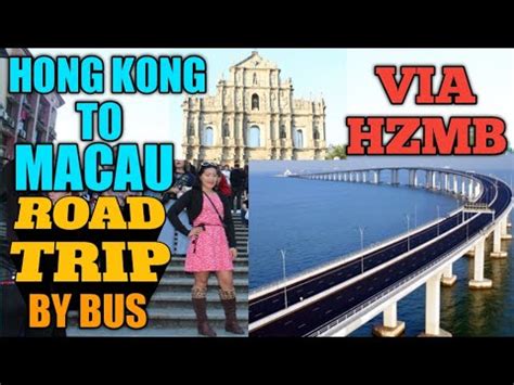 How To Go To Macau From Hong Kong By Bus Via HZMB Golden Bus Cheapest