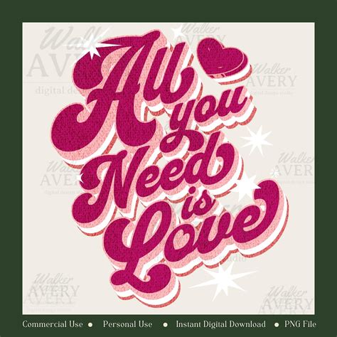Love is All You Need PNG | Retro Valentine’s Day Graphic Digital