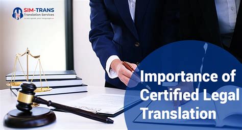 The Importance Of Certified Legal Translation Ensuring Admissibility And Reliability Sim Trans