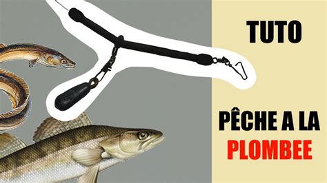 TUTO PÊCHE A LA PLOMBEE super pendant la FERMETURE Montage matériel