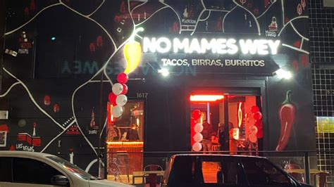 No Mames Wey Abre Su Primer Restaurante En Argentina Emprendedores