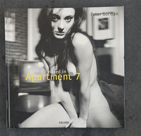 Fotobuch Peter Gorman Naked In Apartment 7 Akt Erotik Kaufen Auf Ricardo