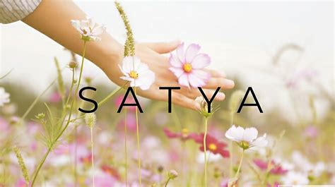 SATYA : Embrancing the Power of Truthfulness - A Journey of Love ...