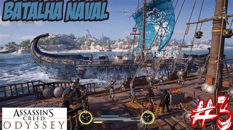 Batalha Naval Part 3 Assassins Creed Odyssey Youtube