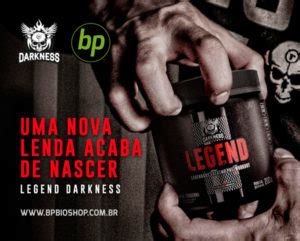 Legend Darkness Conhe A O Novo Pr Treino Da Integralm Dica Blog Bp