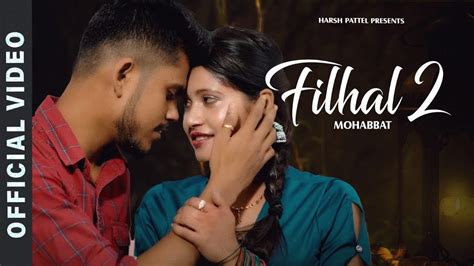 Fillhal 2 New Hindi Song Ft Rahul And Priya Rd Music Official Youtube