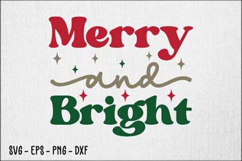 Merry And Bright Svg Design Graphic By Trendy Craftsvg Creative Fabrica