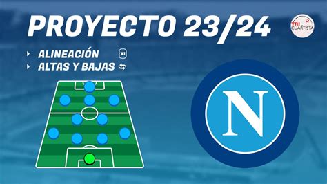 Fichajes NAPOLI 23 24 Análisis plantilla y ONCE YouTube