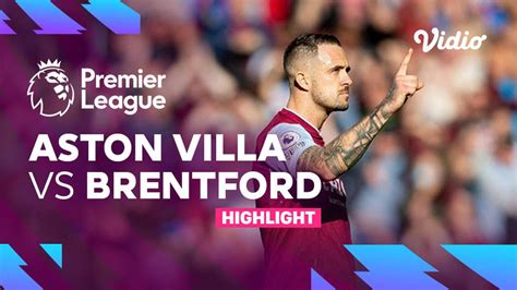 Highlights - Aston Villa vs Brentford | Premier League 22/23 | Vidio