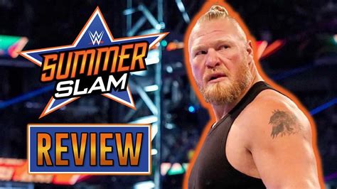 Brock Lesnar De Retour Review Wwe Summerslam 2021 Youtube