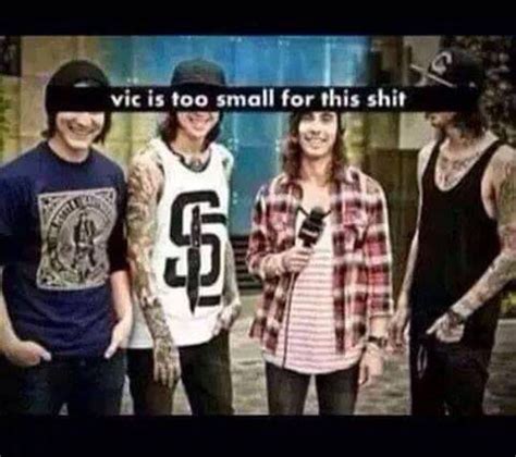 Poor Vic Pierce The Veil Fangirl Problems Vic Fuentes