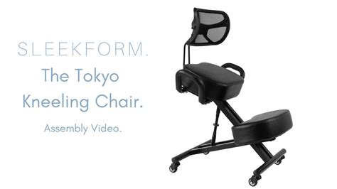 Sleekform Tokyo Kneeling Chair How To Assemble Youtube