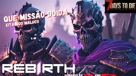 Meu Npc Morreu Nessa Miss O Doida Ele Foi Um Guerreiro Mod Rebirth