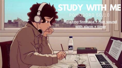 3Hour Study With Me Pomodoro 50 10 Relaxing Fireplace Rain