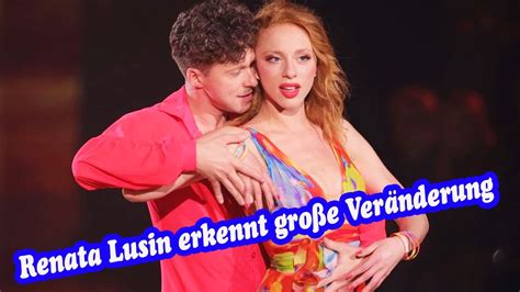 Let S Dance Renata Lusin Erkennt Gro E Ver Nderung Bei Ehemann Durch