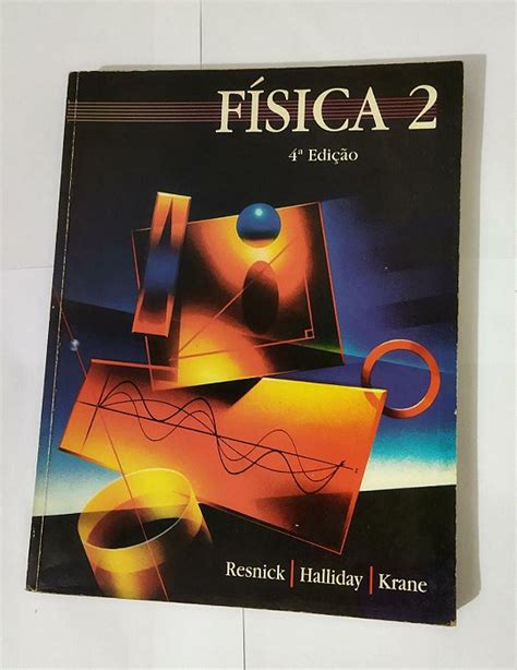 Física 2 D Halliday E R Resnick Seboterapia Livros