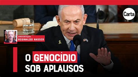 O Saldo Da Viagem De Netanyahu Aos EUA Reginaldo Nasser YouTube