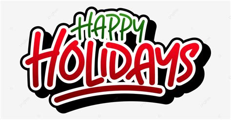 Red And Green Happy Holidays Text Vector Happy Holidays Greetings