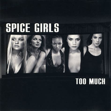 Spice Girls Too Much Lyrics Genius Lyrics