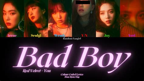 Red Velvet Bad Boy Member Ver Colour Coded Lyrics Han