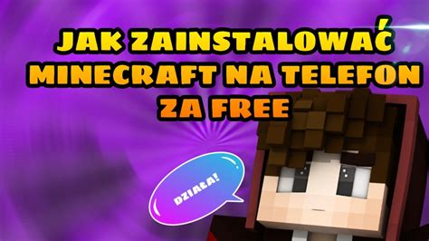 Jak Pobra Minecraft Za Free Nowy Spos B Youtube