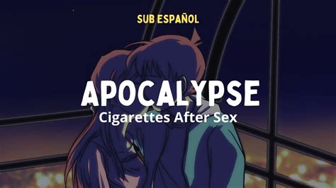 Your Lips My Lips Apocalypse Cigarettes After Sex Apocalypse Sub